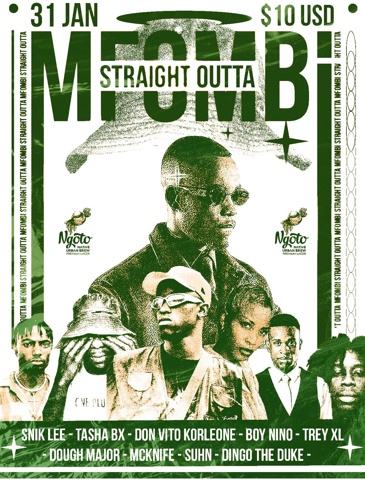 STRAIGHT OUTTA MFOMBI